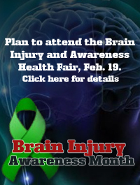 Brain Injury and Awareness Health Fair to be Held Feb. 19