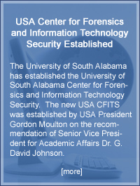 USA Center for Forensics and Information Technology Security Established