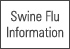 Swine Flu Info