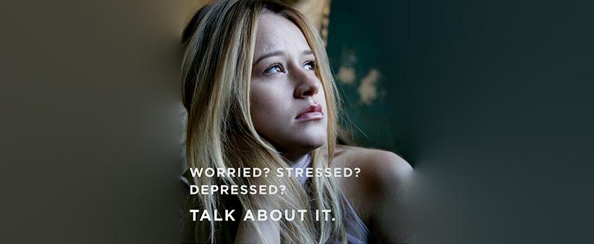 Worried? Stressed? Depressed? Talk about it.