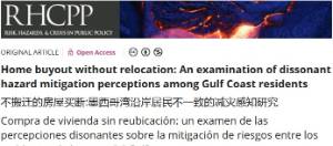 Home buyout without relocation: An examination of dissonant hazard mitigation perceptions among Gulf Coast residents