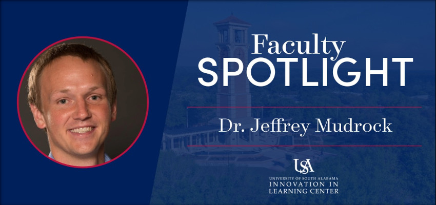 Faculty Spotlight - Dr. Jeffrey Mudrock