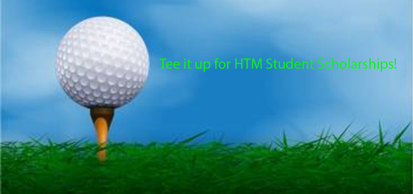 
HTM Scholarship Golf Tournament is on Oct 12, 2017.