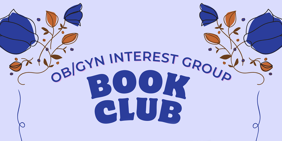 OB/GYN Interest Group to host book club March 11