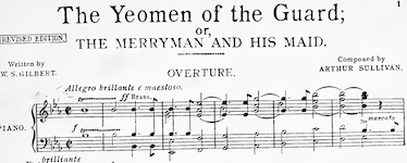 Pictured is a music score page from "The Yeomen of the Guard."