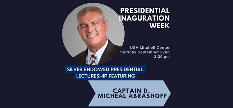 Silver Endowed Presidential Lectureship ft. Captain D. Micheal Abrashoff 
at USA Mitchell Center on Thursday, September 22nd (2:30 PM)  data-lightbox='featured'
