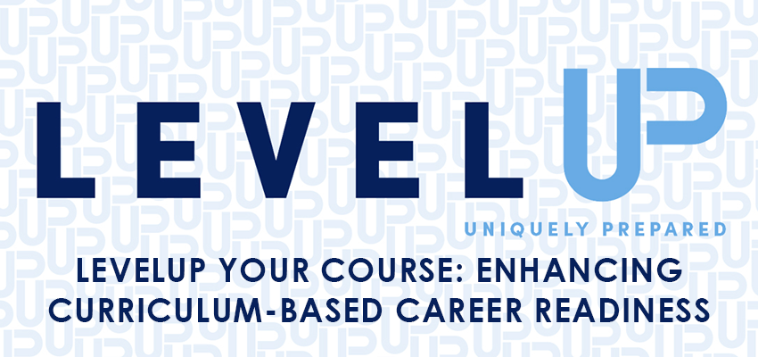 LevelUP Your Course: Enhancing Curriculum-Based Career Readiness