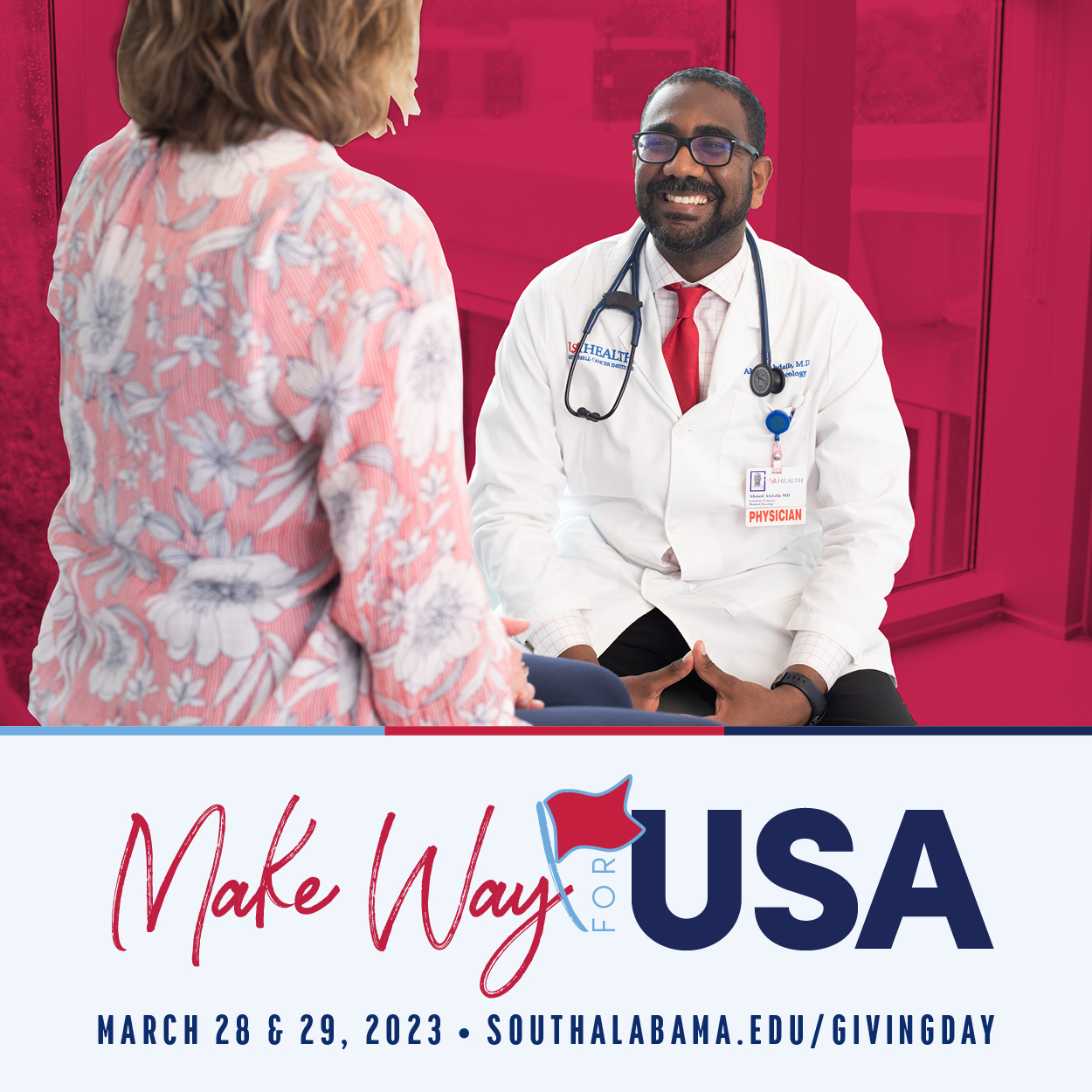 Make Way for USA March 28 and 29, 2023 Southalabama.edu/givingday with image of USA Health physician talking to patient.