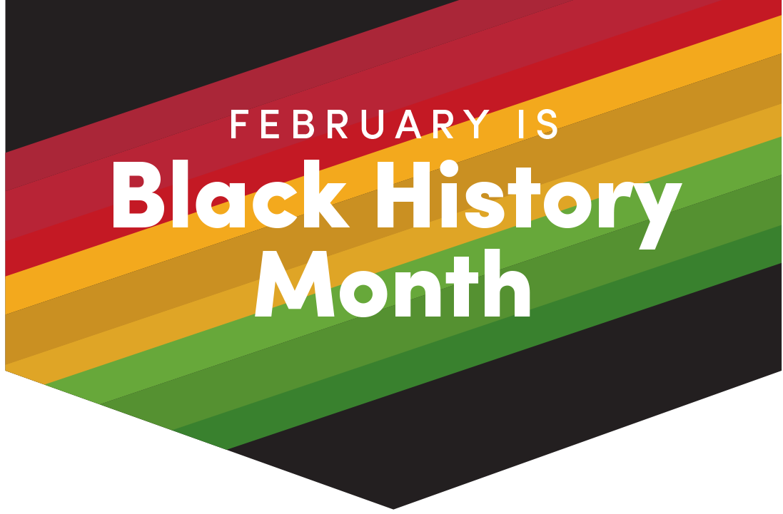 February is Black History Monthy