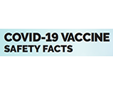COVID-19 VACCINE SAFETY FACTS