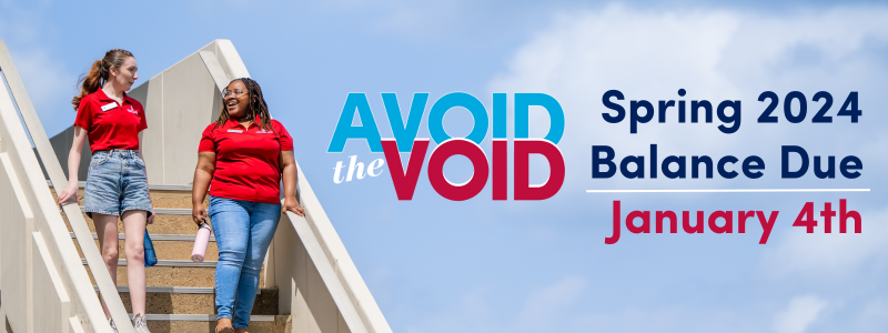 Avoid the Void Apring 2024 Balance Due January 4