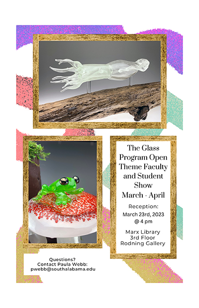 The Glass Program Open Theme Faculty and Student Show