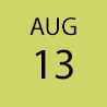 August 13