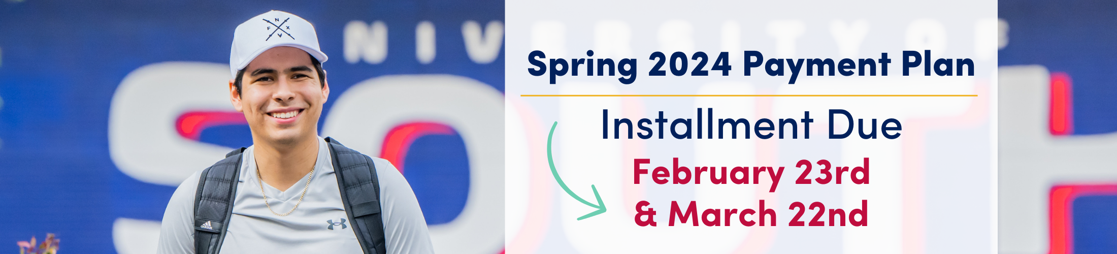 Spring 2024 Payment Plan Installment Due February 23 and March 22